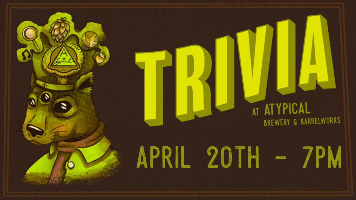 Atypical Brewery Trivia Night! SavorMinot