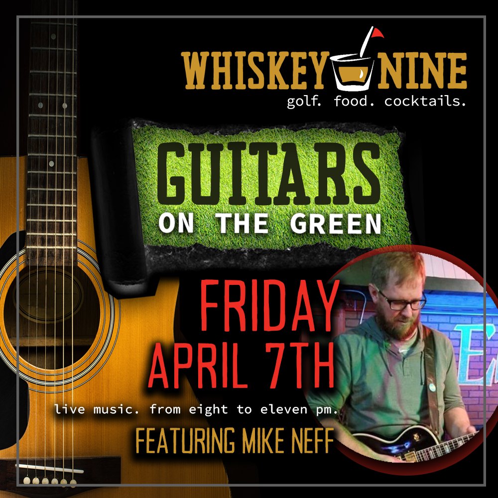 Guitars on the Green with Mike Neff