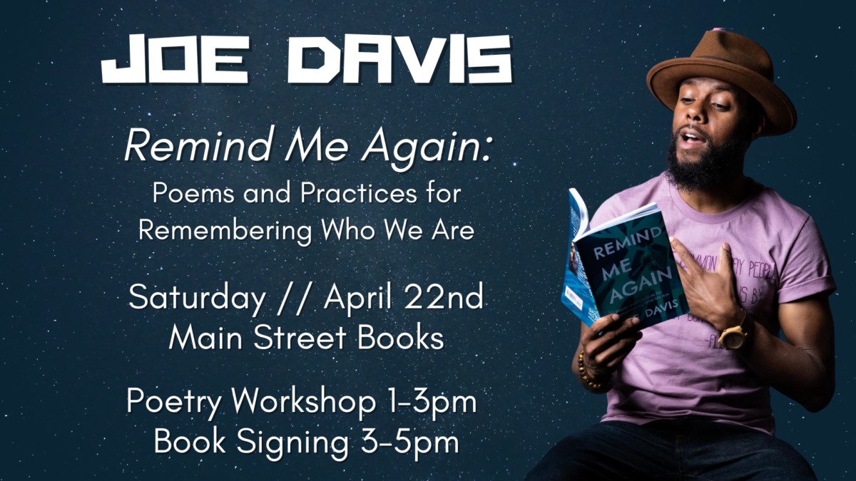 An Afternoon with Joe Davis! Poetry Workshop & Book Signing!
