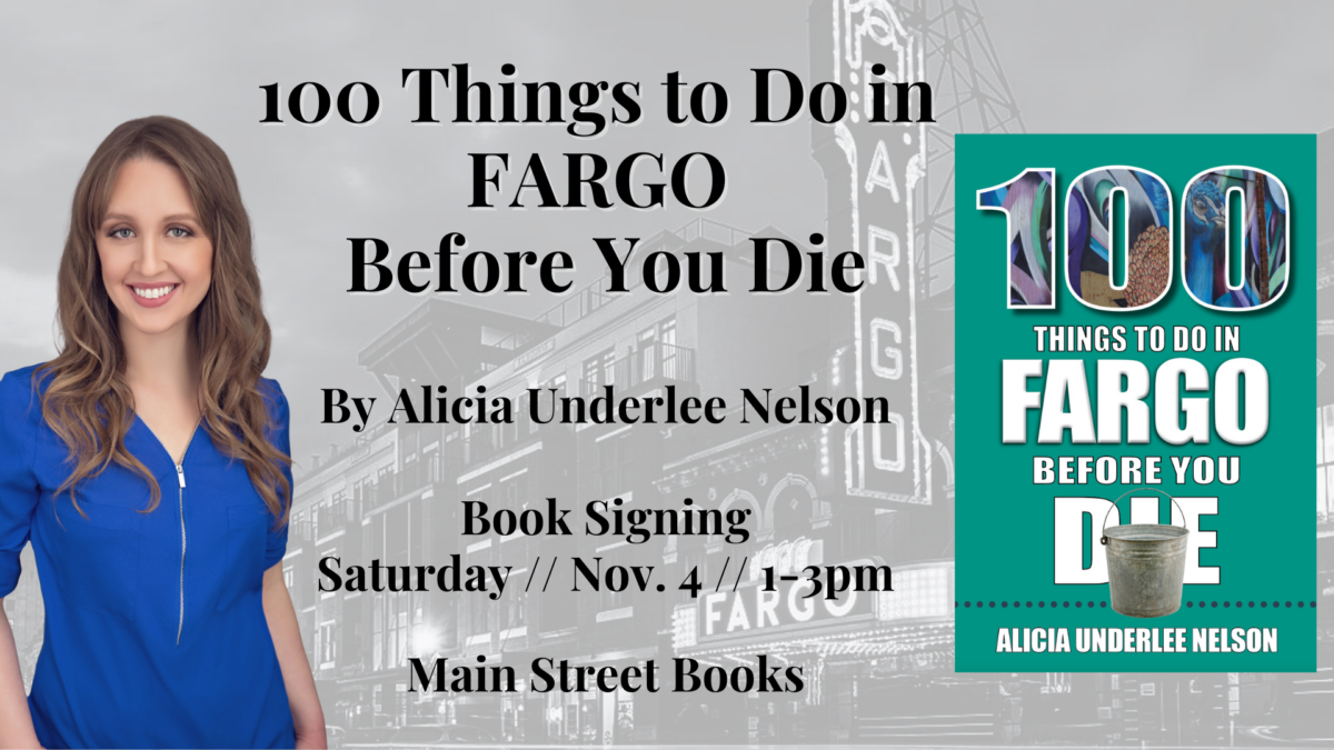 100 Things to Do in Fargo Before you Die Book Signing