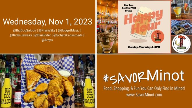 Happening Today in Minot, Nov 1, 2023