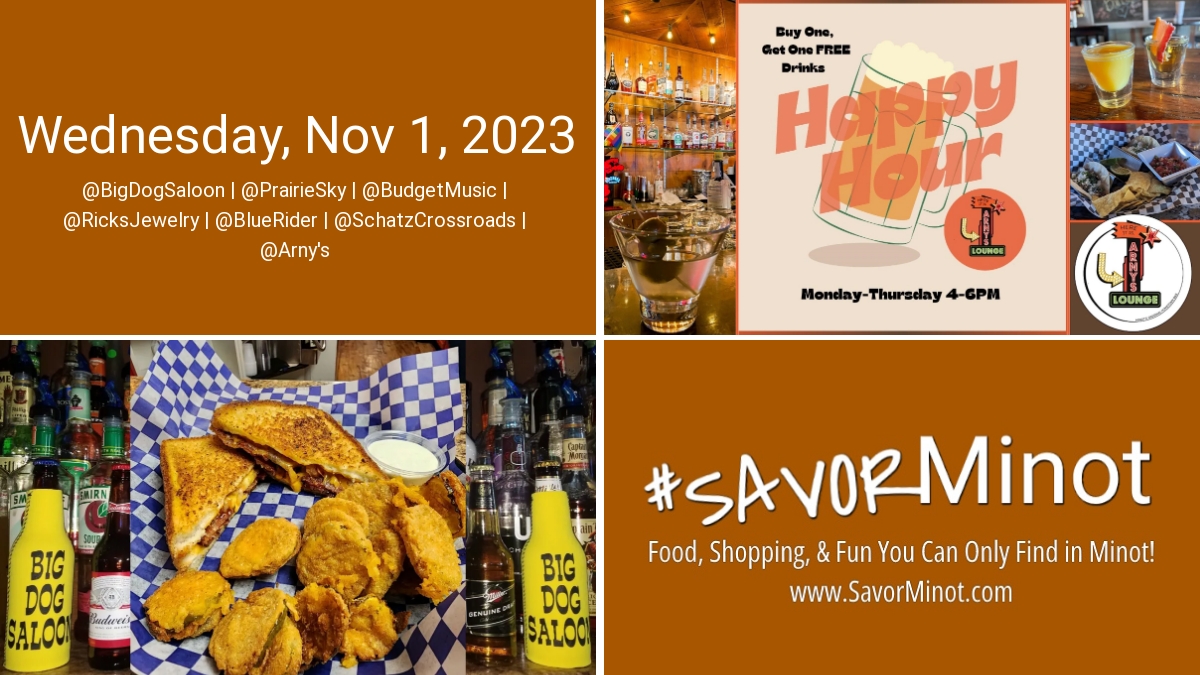 Happening Today in Minot, Nov 1, 2023