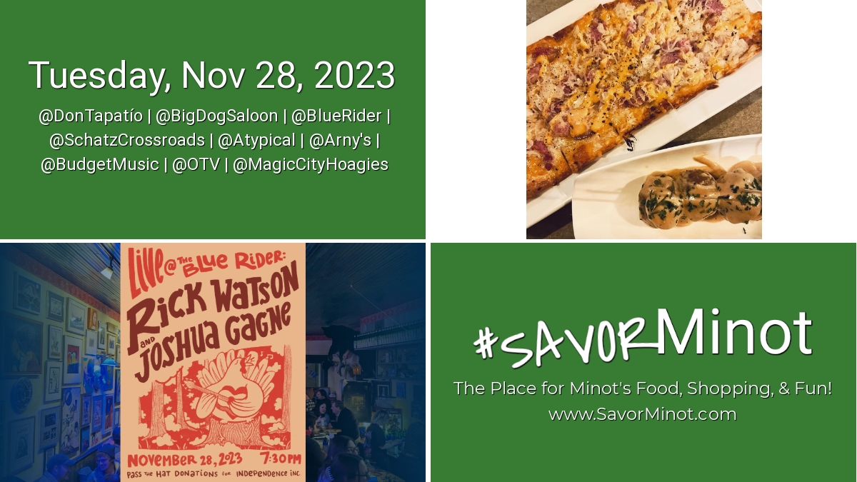 Happening Today in Minot, Nov 28, 2023