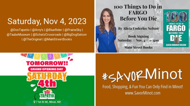 Happening Today in Minot, Nov 4, 2023