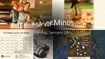 Happening Today in Minot, Jan 28, 2024