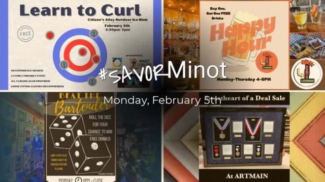 Happening Today in Minot, 02/05/2024