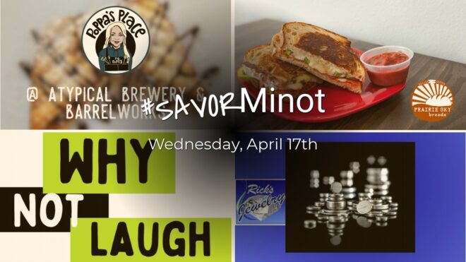 Happening Today in Minot, 04/17/2024