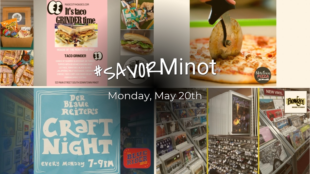 Happening Today in Minot, 05/20/2024
