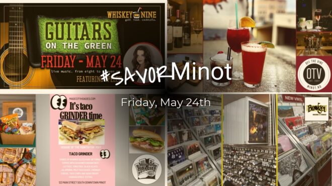 Happening Today in Minot, 05/24/2024