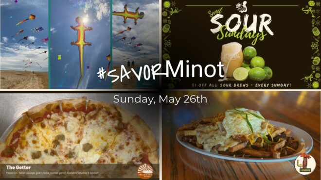 Happening Today in Minot, 05/26/2024
