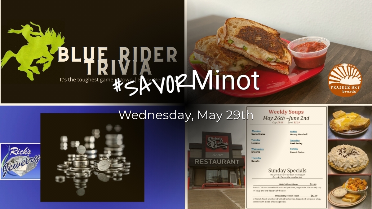 Happening Today in Minot, 05/29/2024