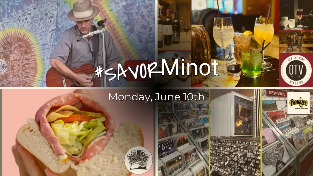 Happening Today in Minot, 06/10/2024