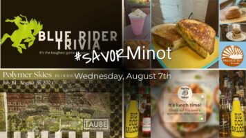 Happening Today in Minot, 08/07/2024