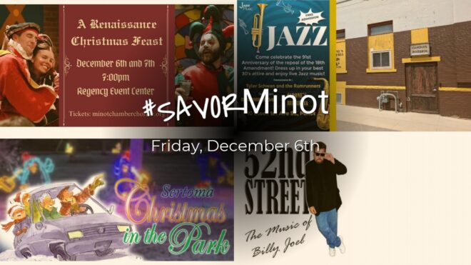 Happening Today in Minot, 12/06/2024