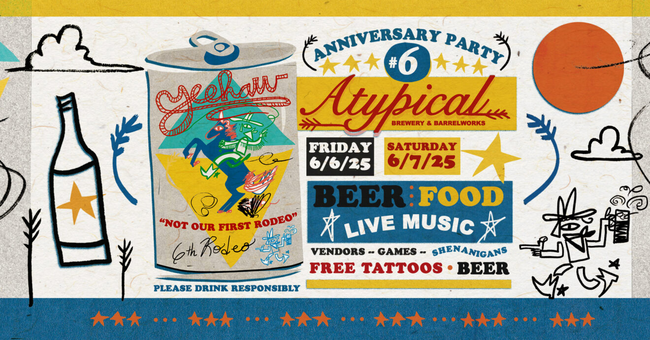 Atypical’s 6th Anniversary Celebration!